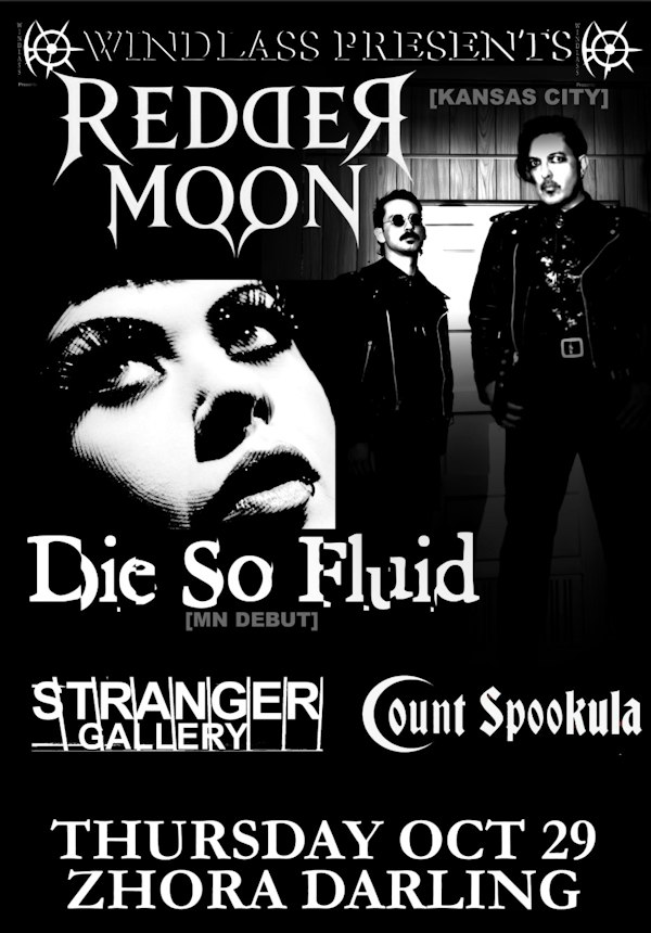 Redder Moon (KC) & Die So Fluid w/ Stranger Gallery & Count Spookula
