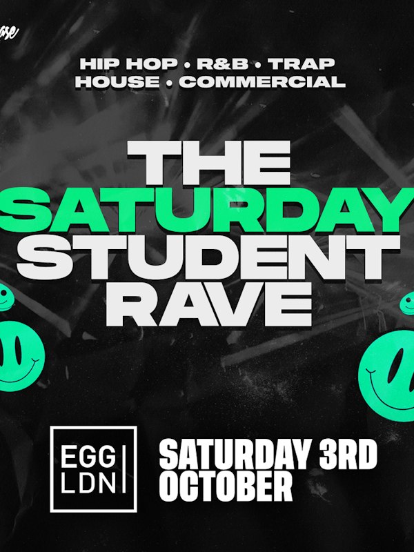 The Saturday Student Freshers Rave