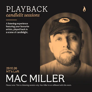 Playback: Mac Miller [Candlelit Sessions]