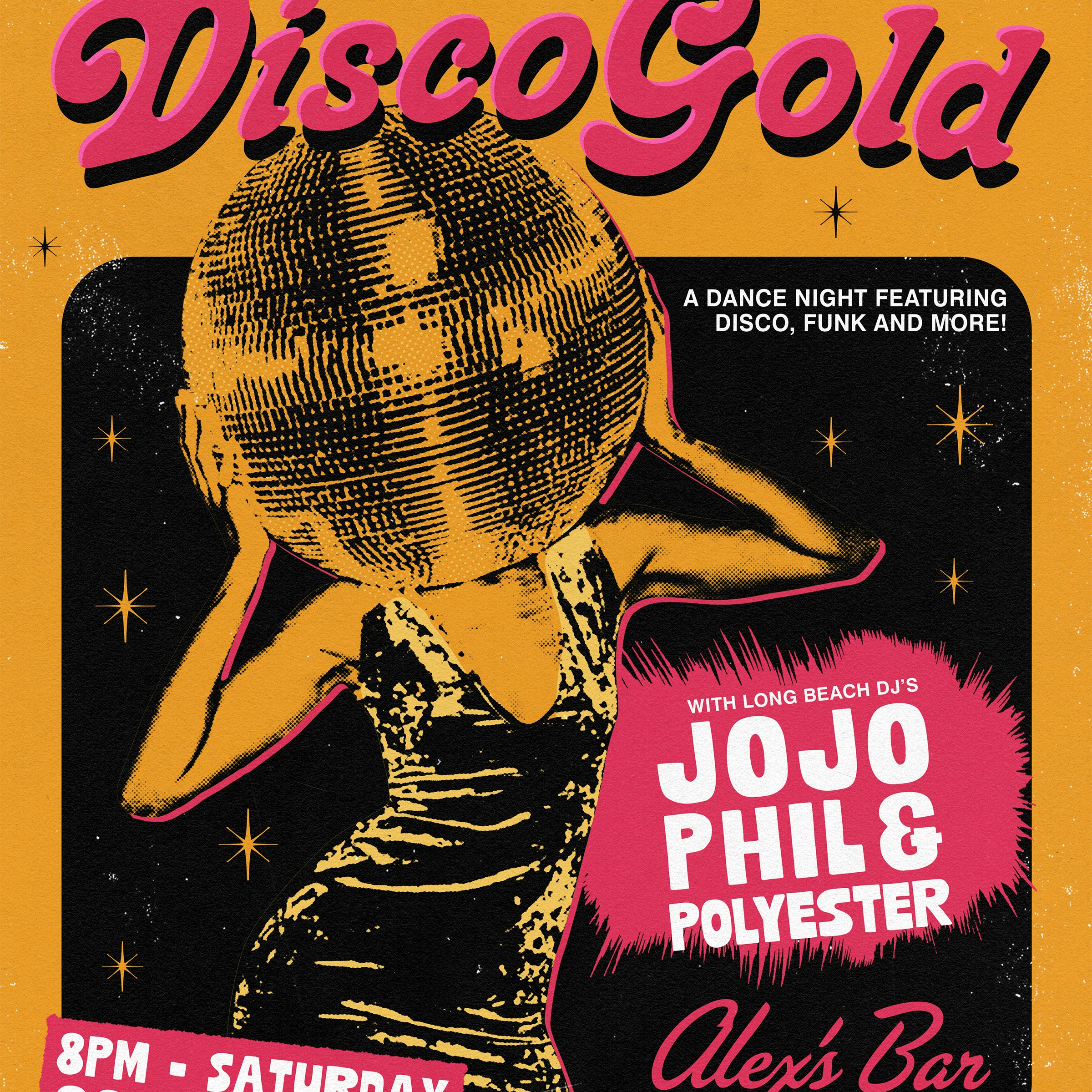 Disco Gold with DJs Jojo + Phil + Polyester!