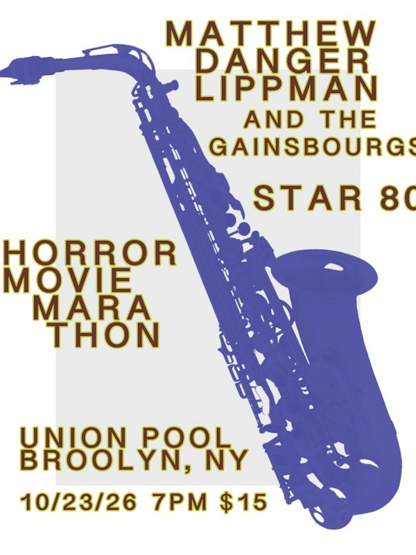 Matthew Danger Lippman • Horror Movie Marathon • Star 80