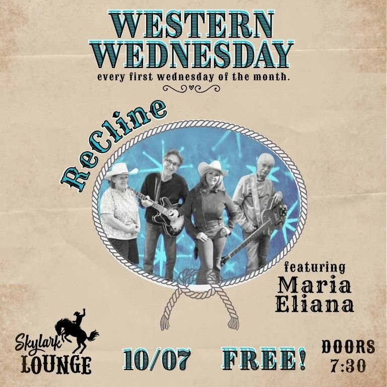 Western Wednesday ft. ReCline & Maria Elaina