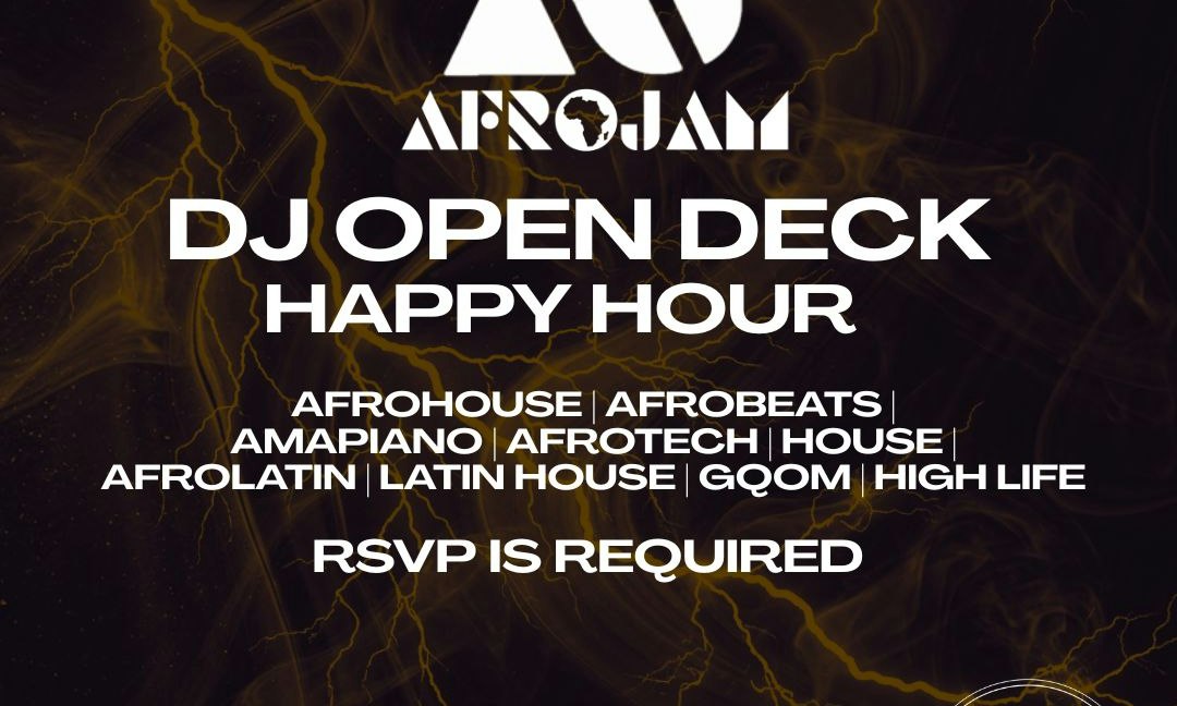 AFROBEATS / AMAPIANO / AFROHOUSE  /AFROLATIN/ LATIN HOUSE: DJ OPEN DECK