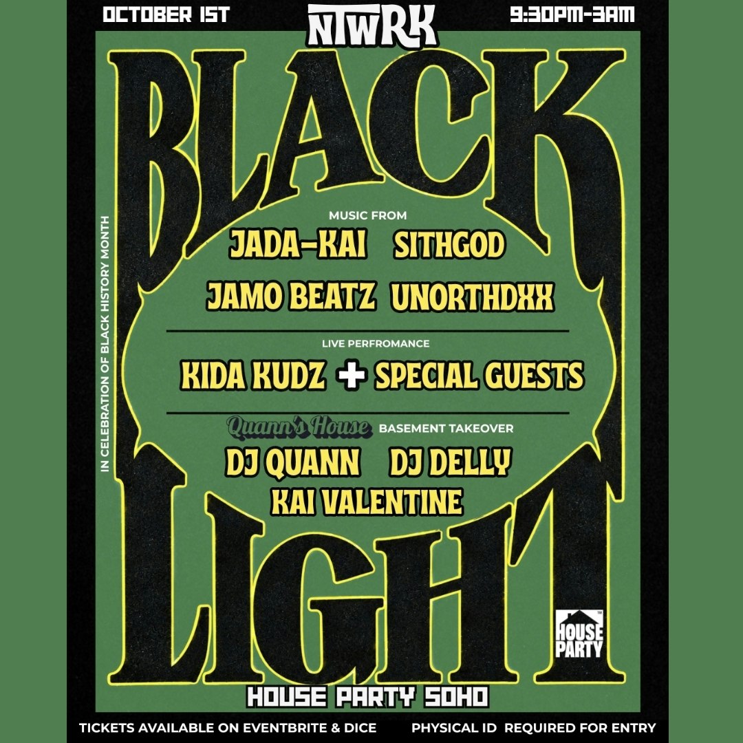BLACK LIGHT at House Party, London