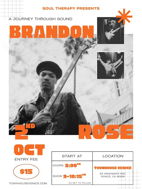 Soul Therapy Presents Brandon Rose