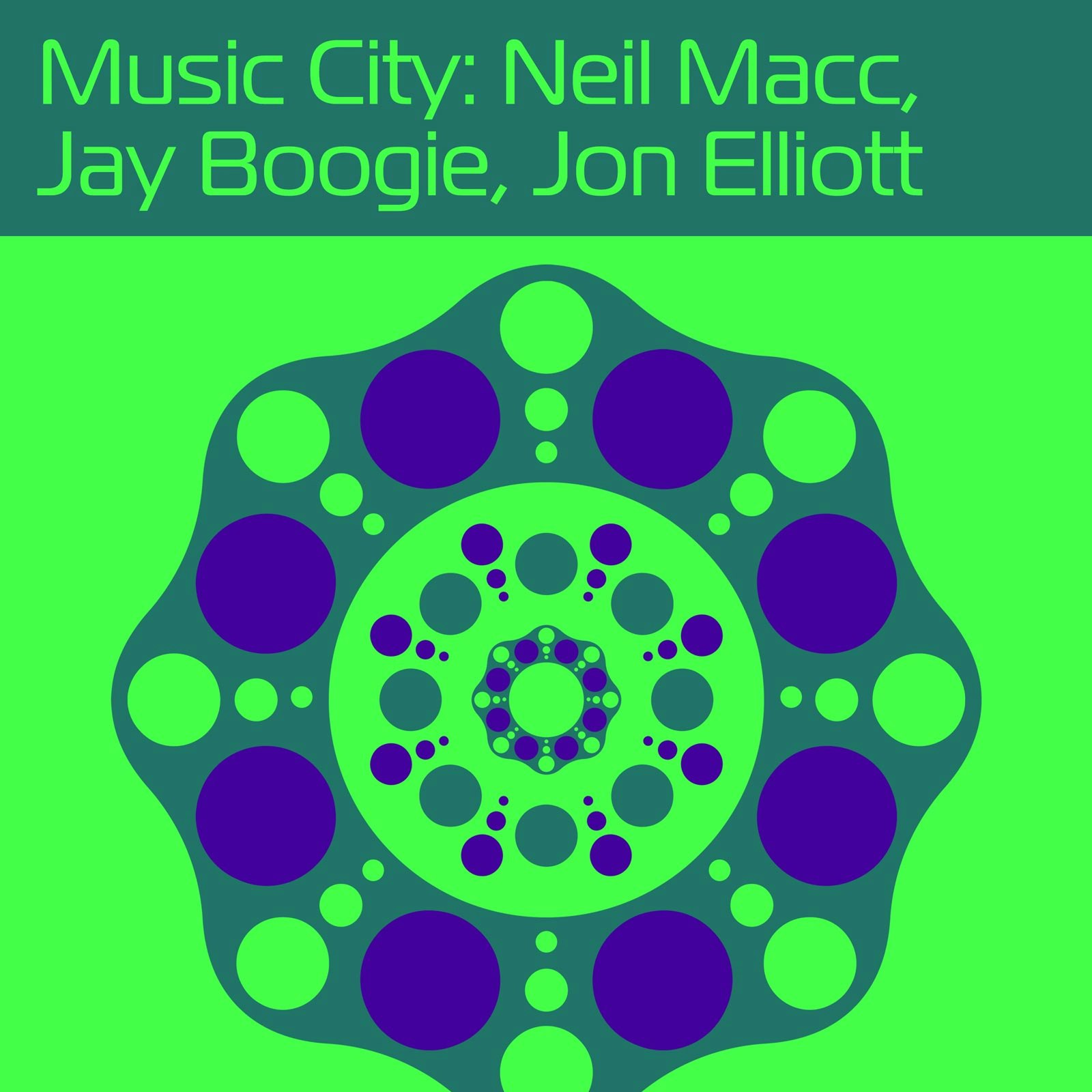 Music City: Neil Macc, Jay Boogie, Jon Elliott