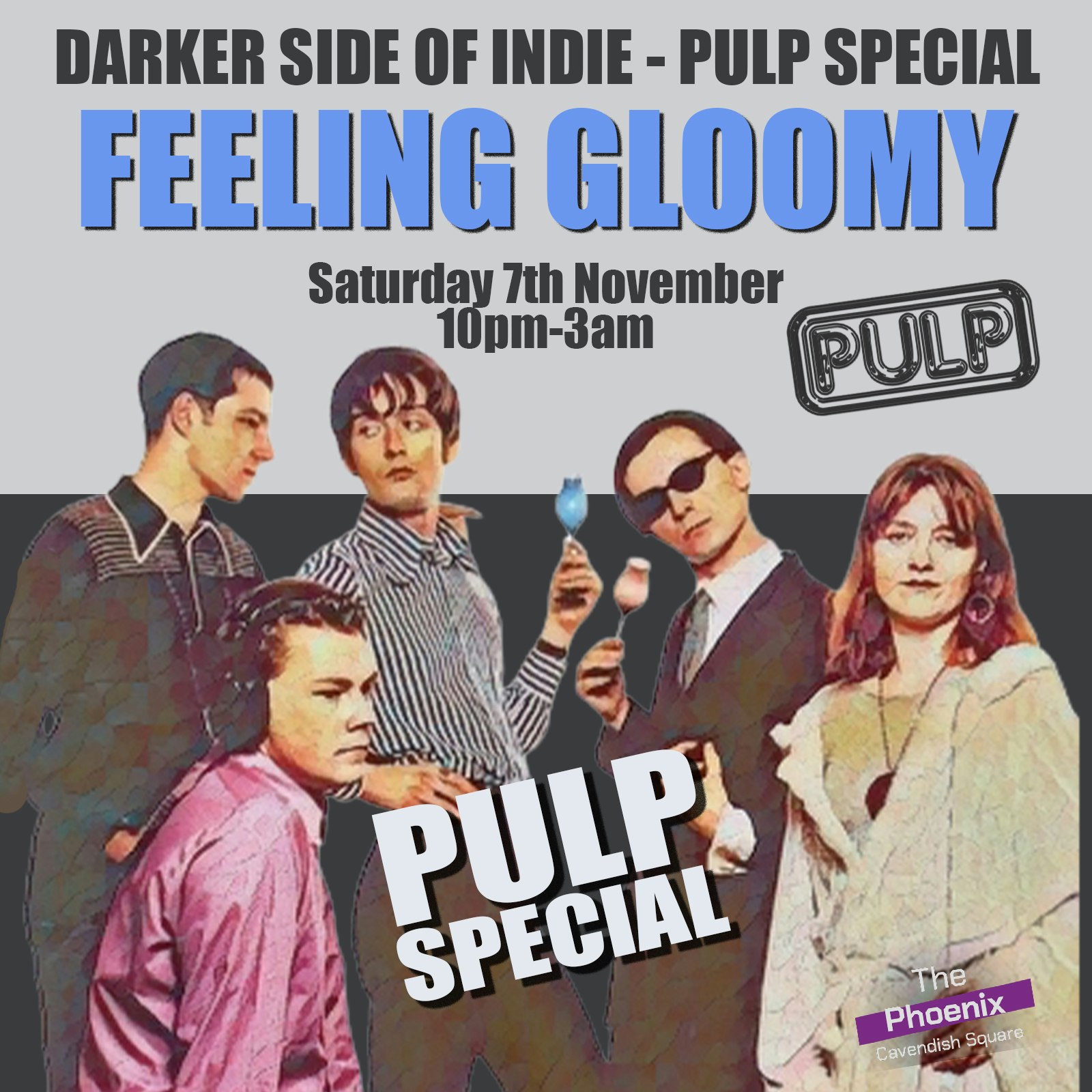 Feeling Gloomy - Pulp Special