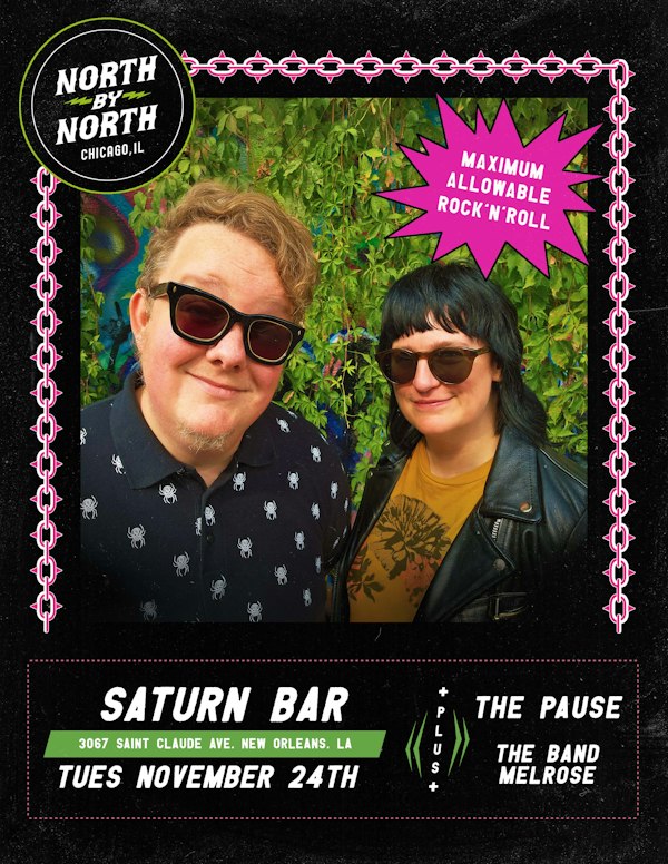 North by North, The Pause, The Band Melrose