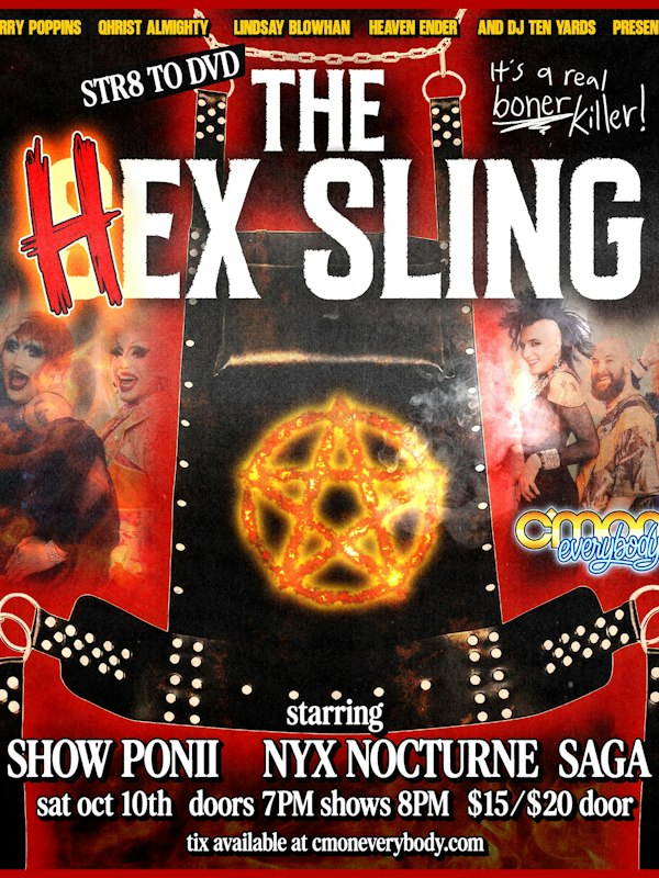 Str8 to DVD: The Hex Sling