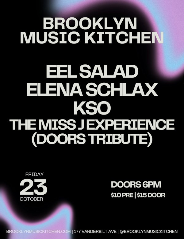 Eel Sallad, Elena Schlax, THE MISS J EXPERIENCE, KSO