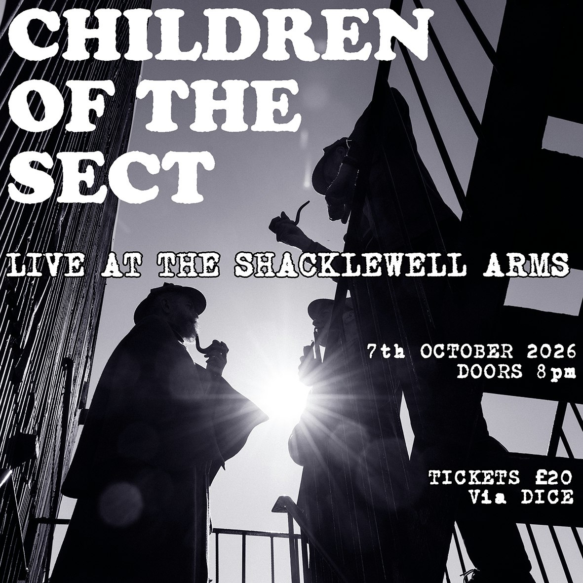 CHILDREN OF THE SECT at The Shacklewell Arms, London