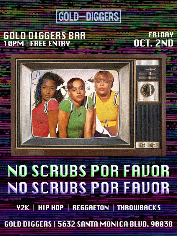 No Scrubs Por Favor - Where Y2K Nostalgia Meets Spanglish Club Bangers