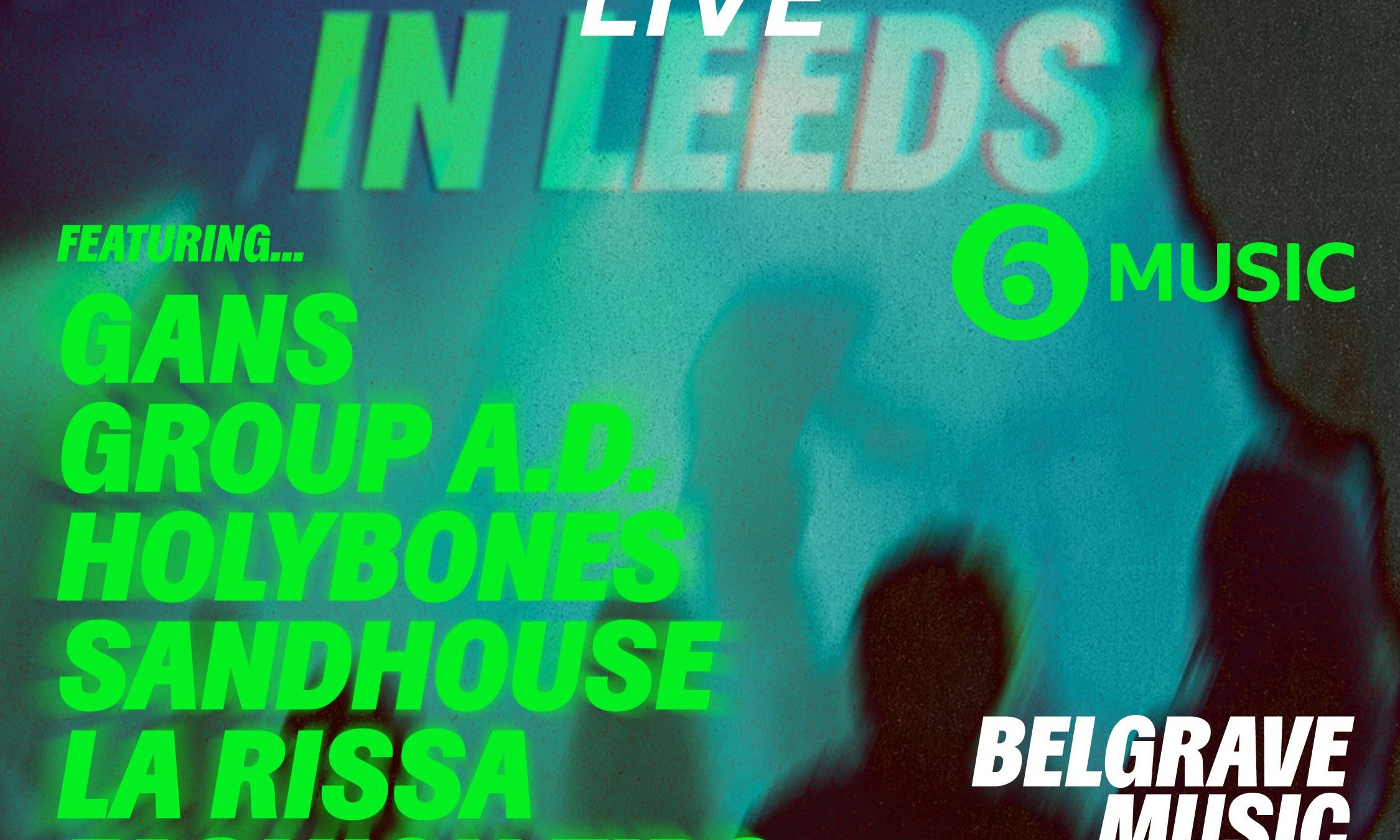 Imagem da fonte — BBC Introducing Live in Leeds - Radio 6