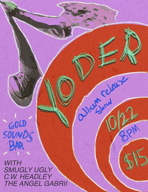 Yoder // Smugly Ugly // C.W. Headley // The Angel Gabrii