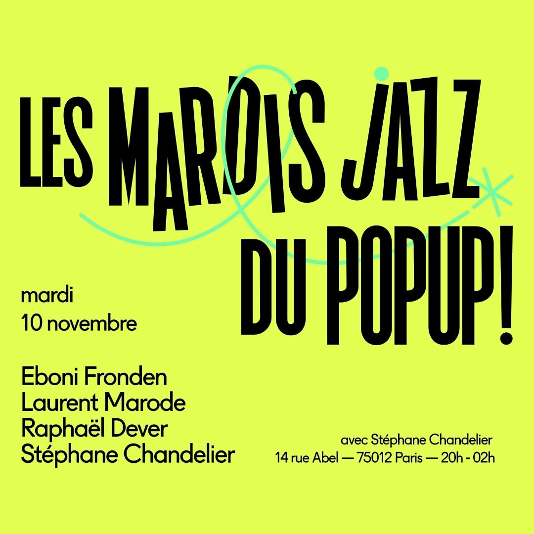 Affiche Mardi Jazz! en concert au POPUP!
