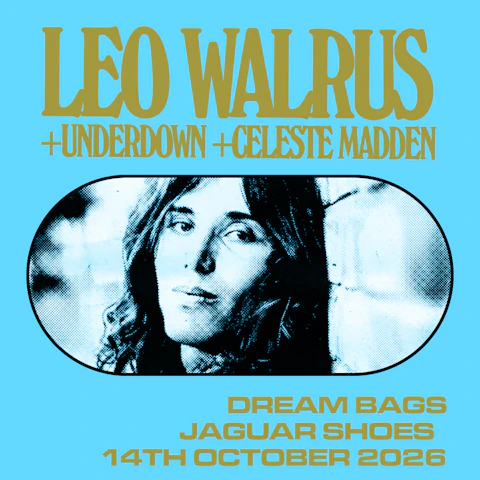 Leo Walrus + Underdown + Celeste Madden