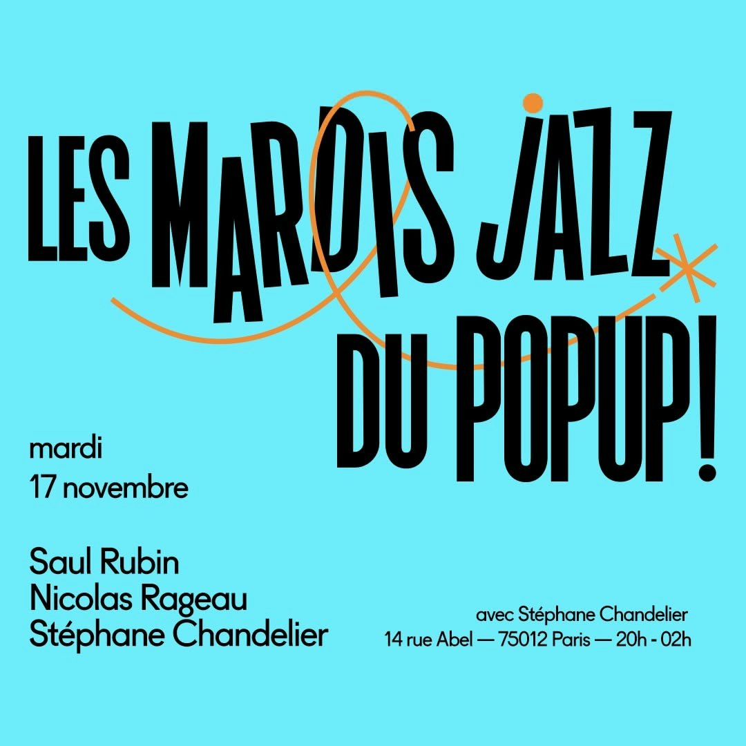 Affiche Mardi Jazz! en concert au POPUP!