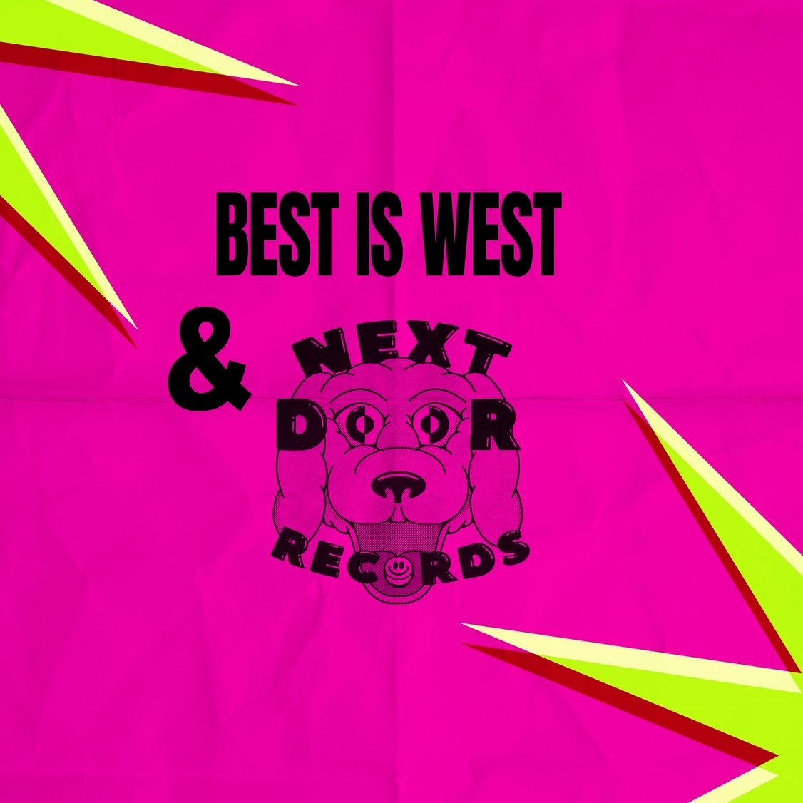 BEST IS WEST