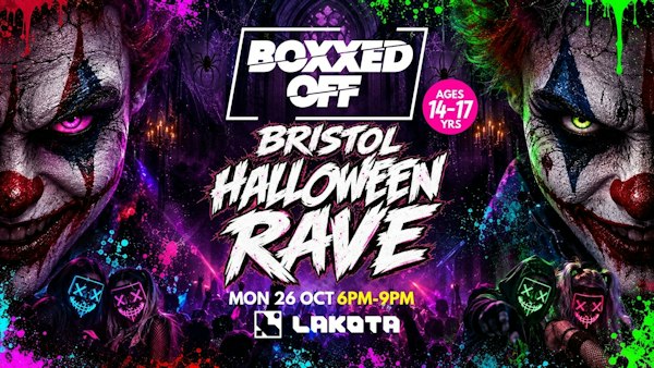 BOXXED OFF BRISTOL HALLOWEEN RAVE