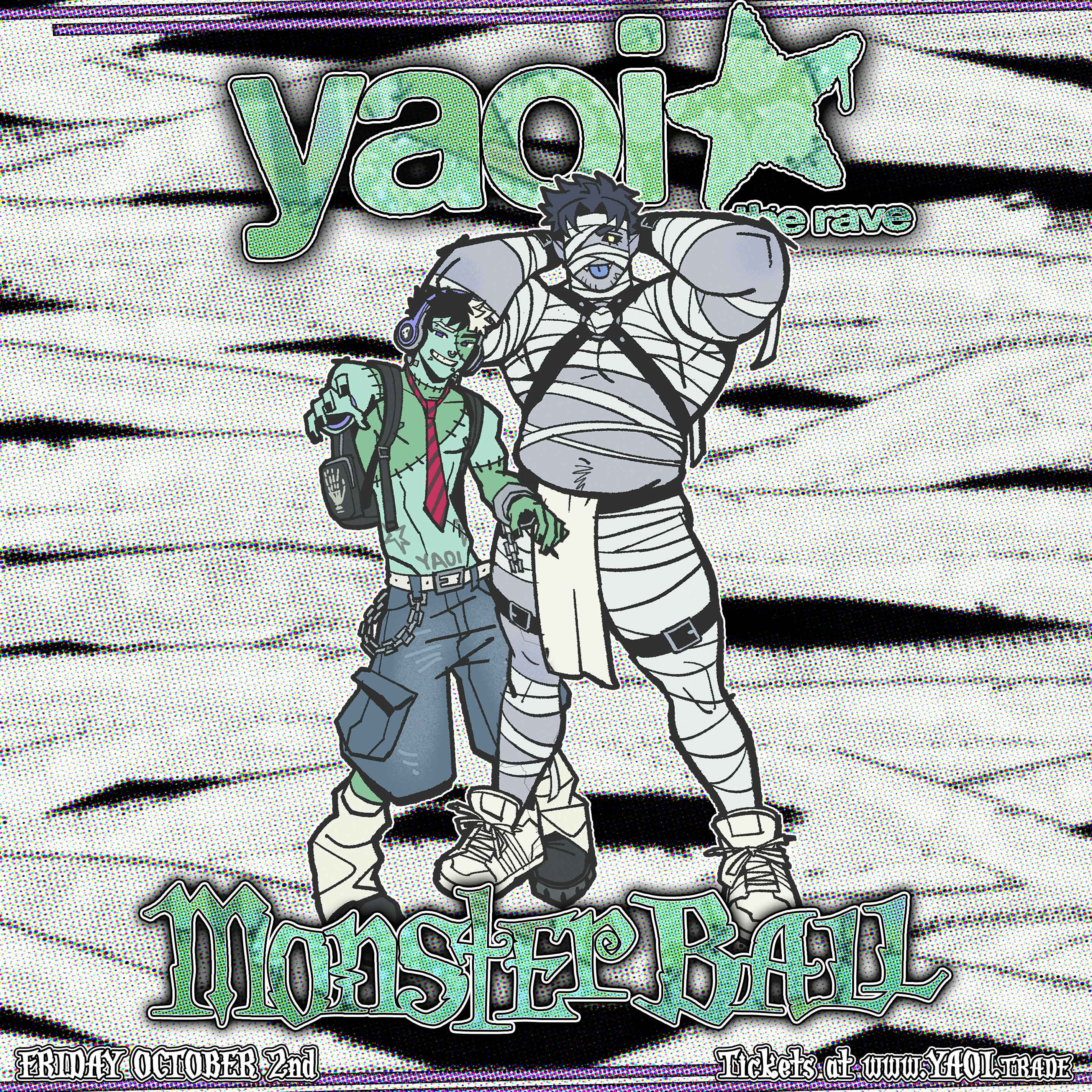 YAOI★ the rave — MONSTER BALL