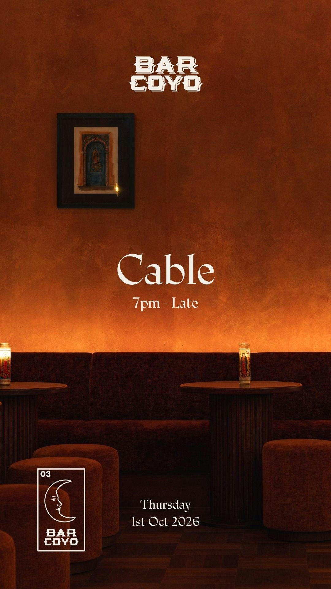 Cable at Bar Coyo, London