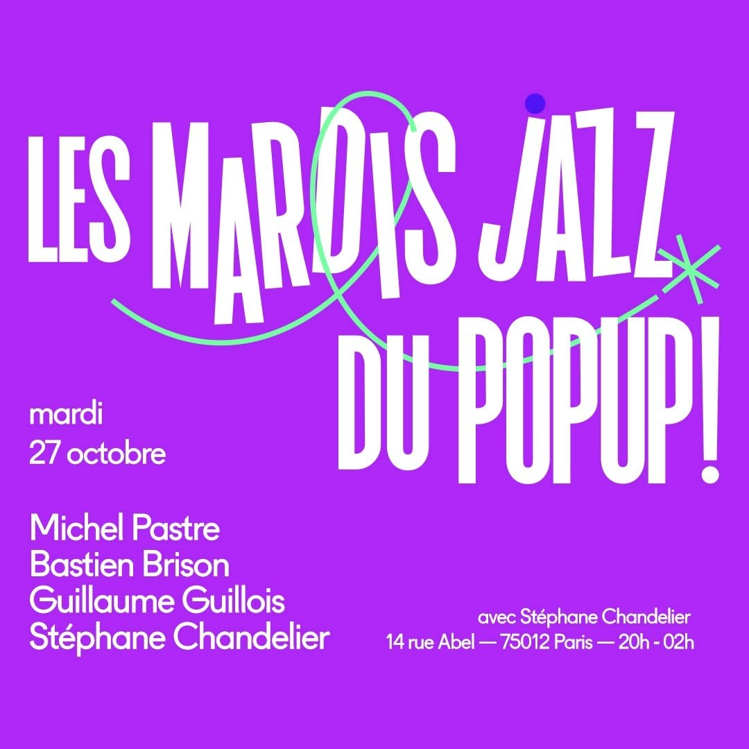 Affiche Mardi Jazz! en concert au POPUP!