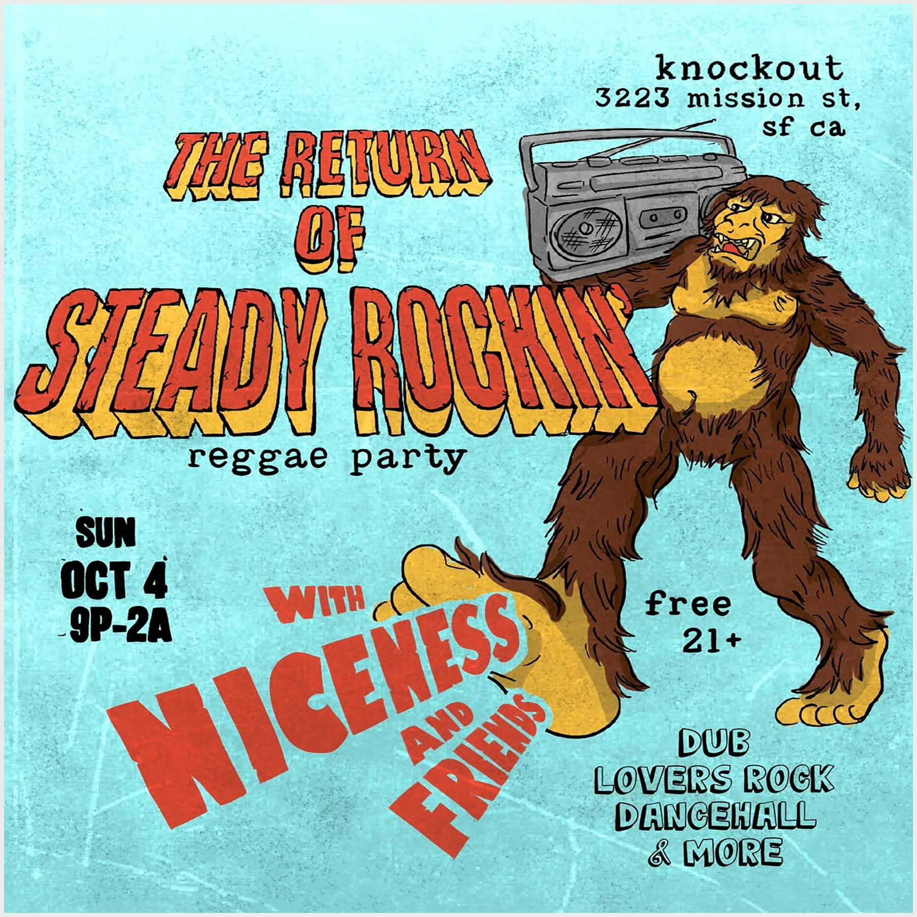 REGGAE SUNDAY : STEADY ROCKIN’ REGGAE DANCE PARTY!