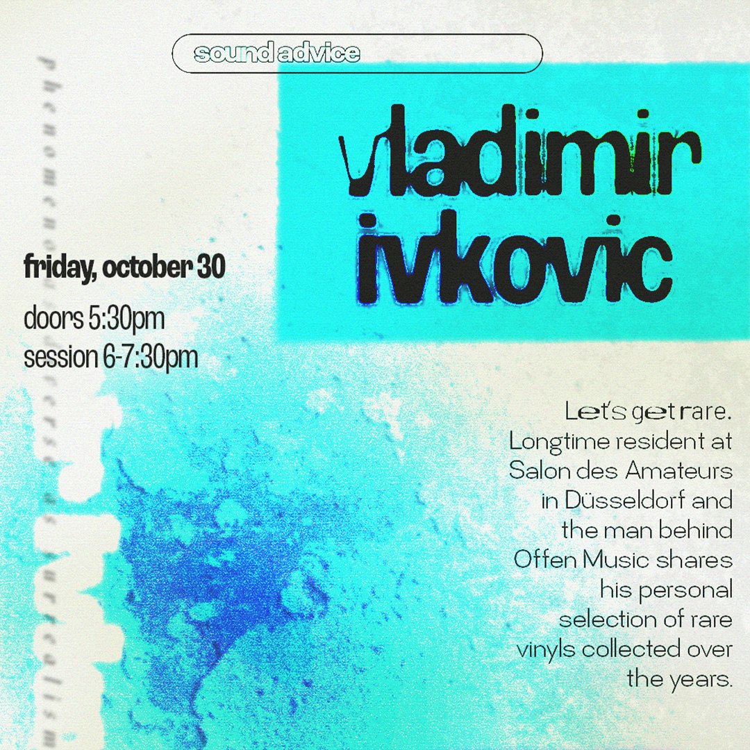 SOUND ADVICE | VLADIMIR IVKOVIC
