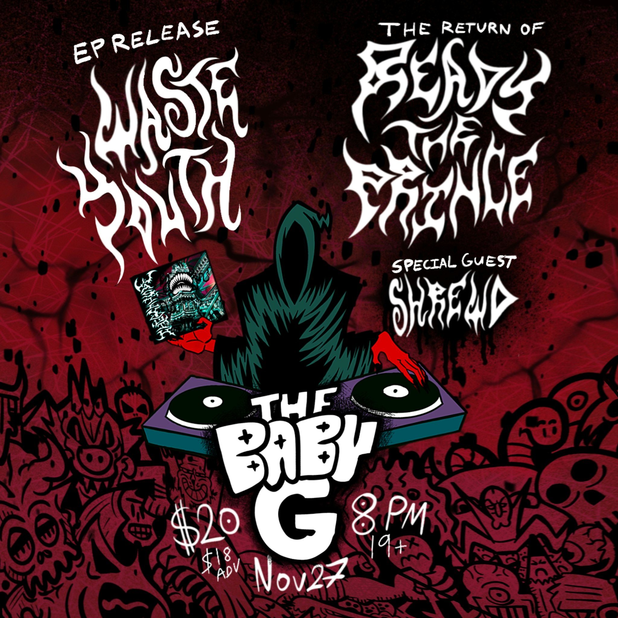 Ready the Prince, Waste Youth, Shrewd