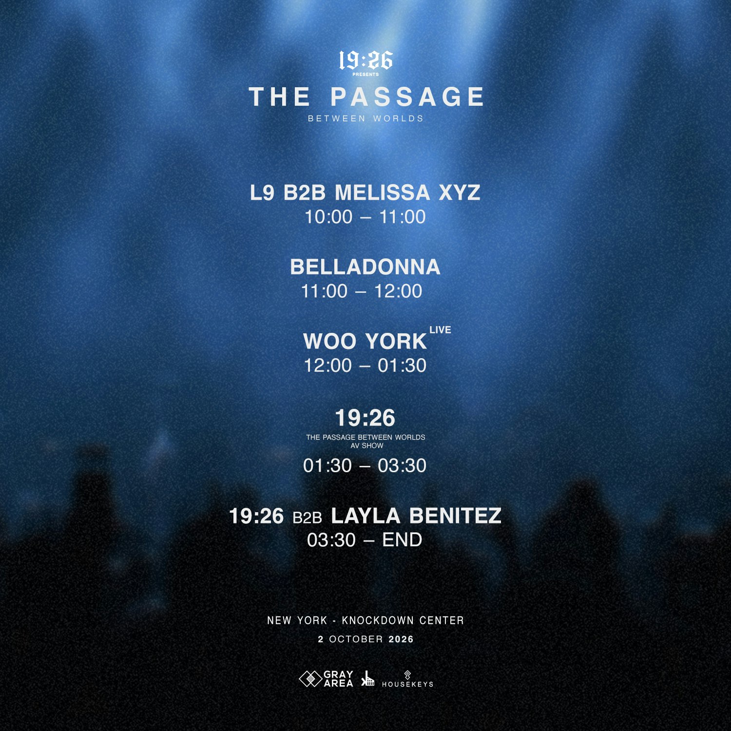 19:26, Woo York, Layla Benitez, Belladonna & more