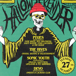 HALLOWEEKENDER: Pixies / The Hives / Sonic Youth / DEVO