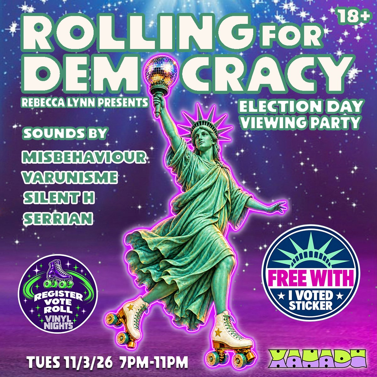 Rolling for Democracy – Election Day Viewing Party w/ Misbehaviour, Varunisme, Silent H & Serrian (skate) - Xanadu