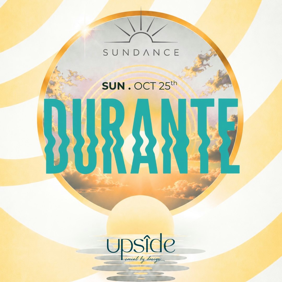 SUNDANCE with DURANTE