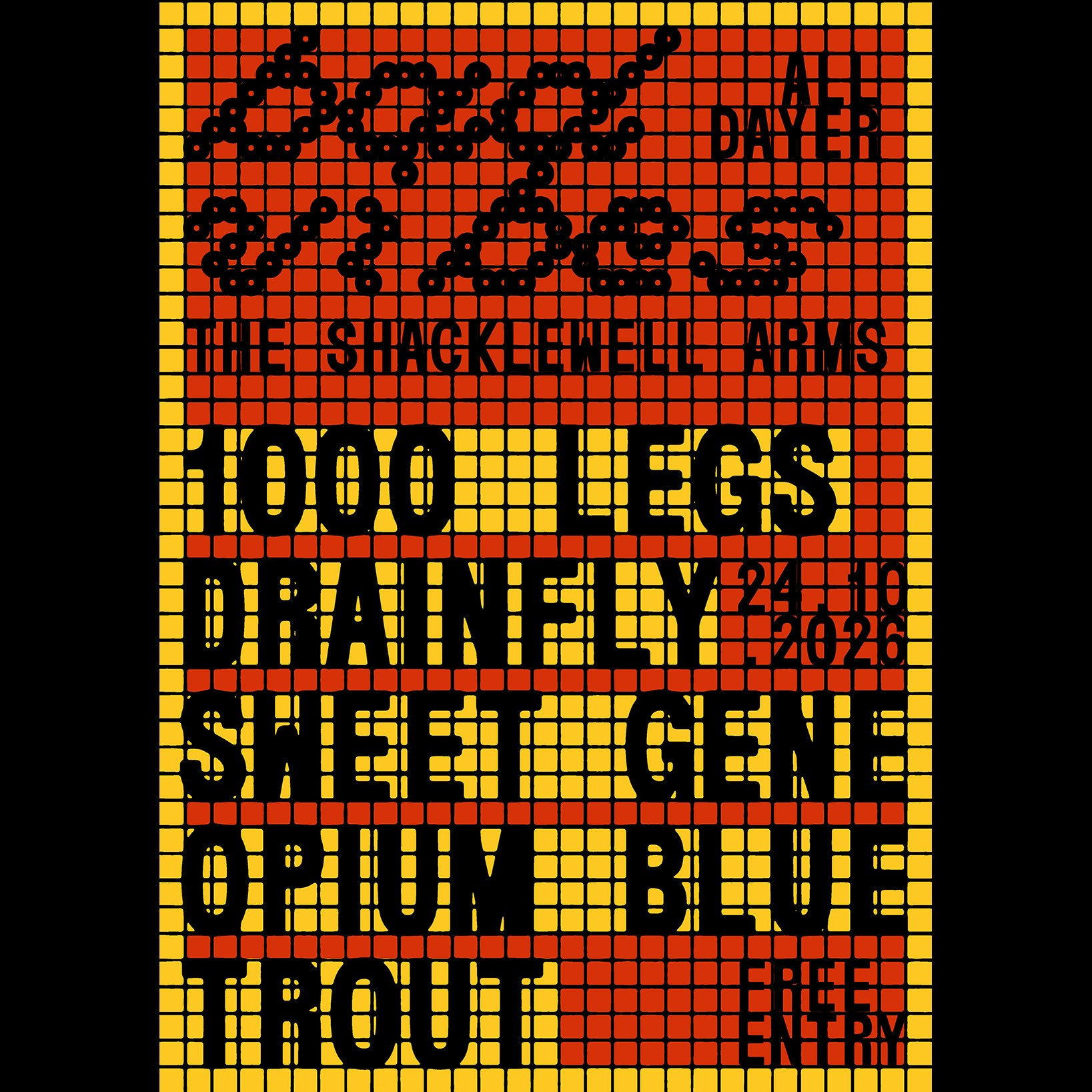 BAD VIBES October all-dayer: 1000 legs + drainfly + Sweet Gene + Opium Blue + Trout