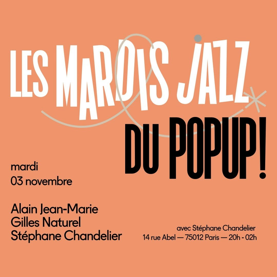 Affiche Mardi Jazz! en concert au POPUP!