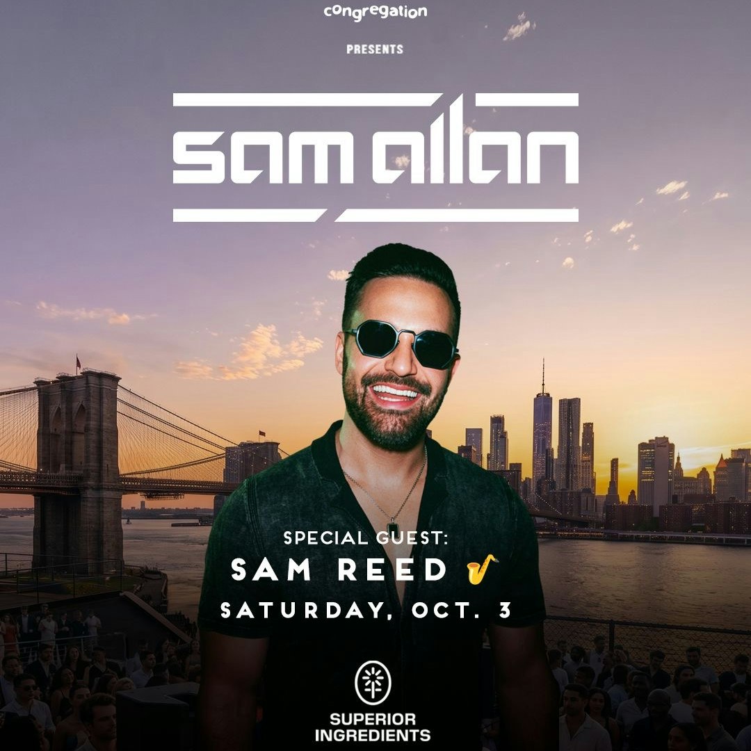 Superior Ingredients: Sam Allan + Sam Reed (Live)