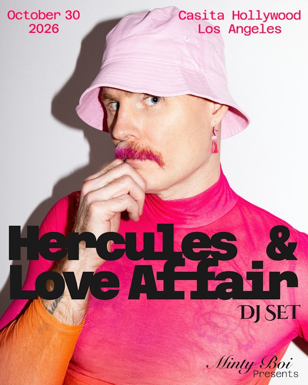 Minty Boi Presents: Hercules & Love Affair (DJ Set)