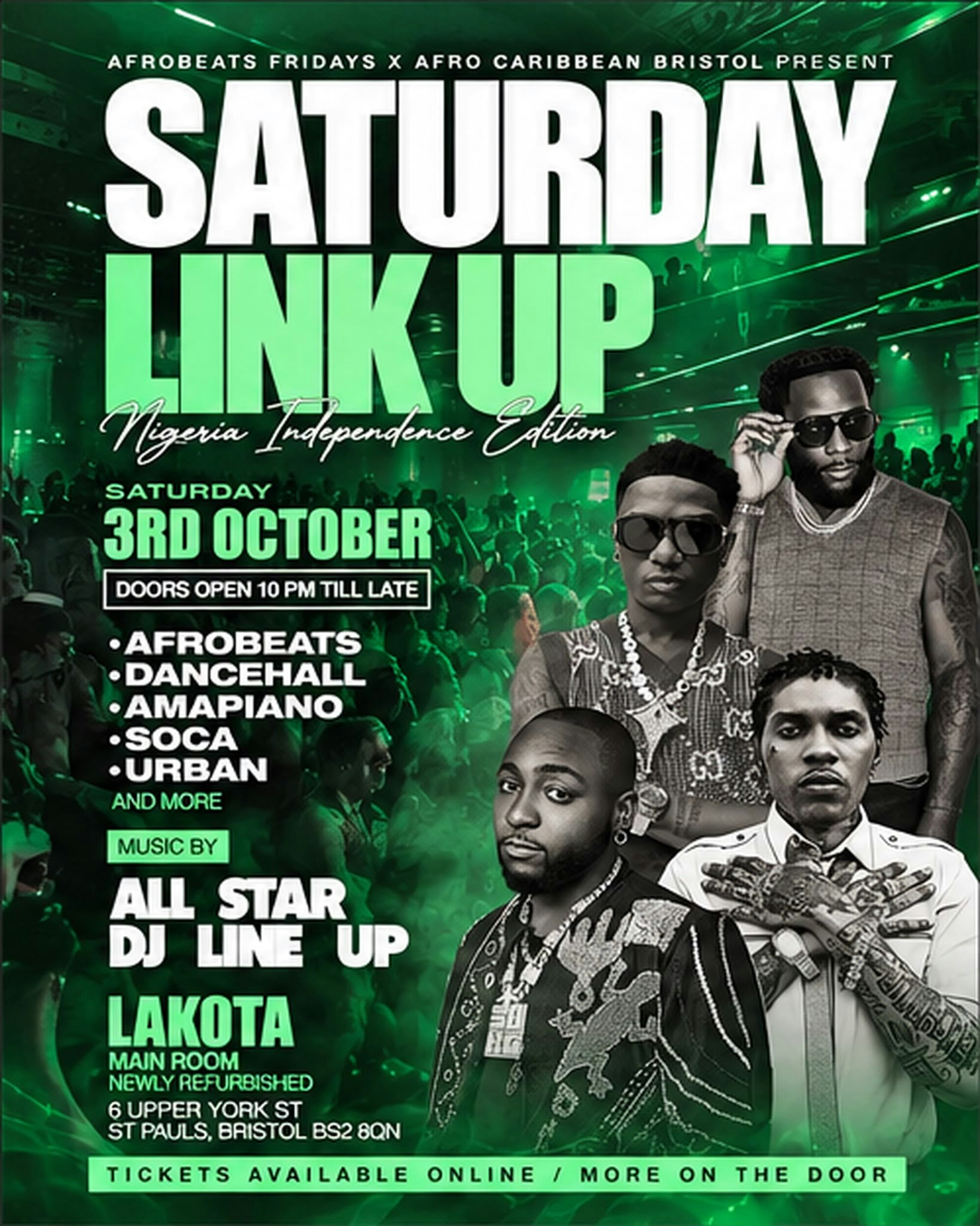 AFROBEATS X AFRO CARIBBEAN SATURDAY LINK UP at Lakota, Bristol