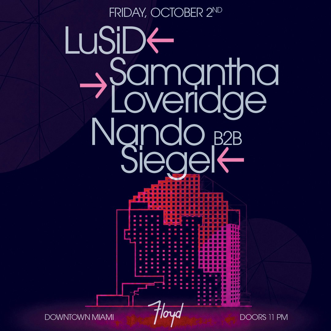 LuSiD + Samantha Loveridge