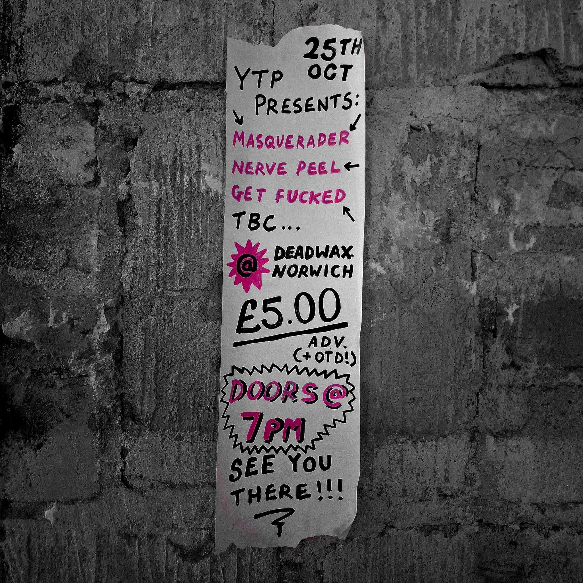 Masquerader/ Nerve Peel/ Get Fucked @ Dead Wax Noz