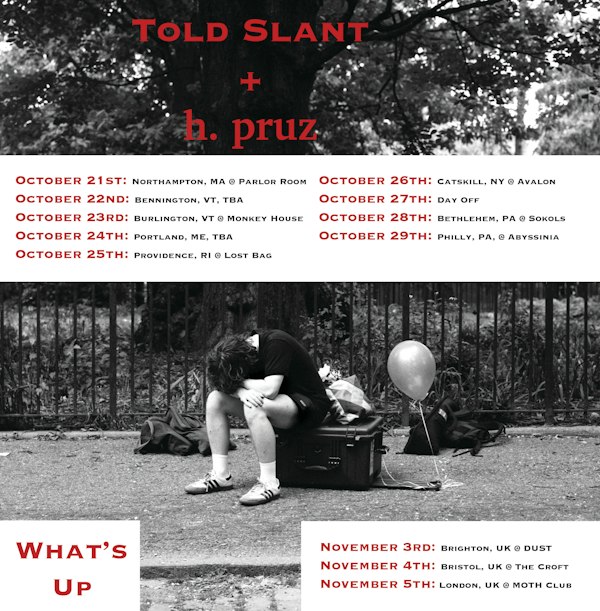 Told Slant w/ h. pruz & Francie Medosch (of Florry)