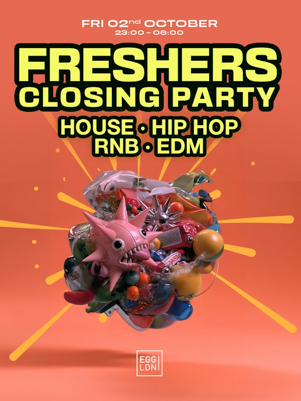Big Freshers Friday Closing Party 2026
