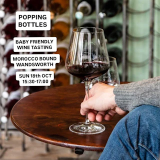 Popping Bottles: parents & babies wine tasting
