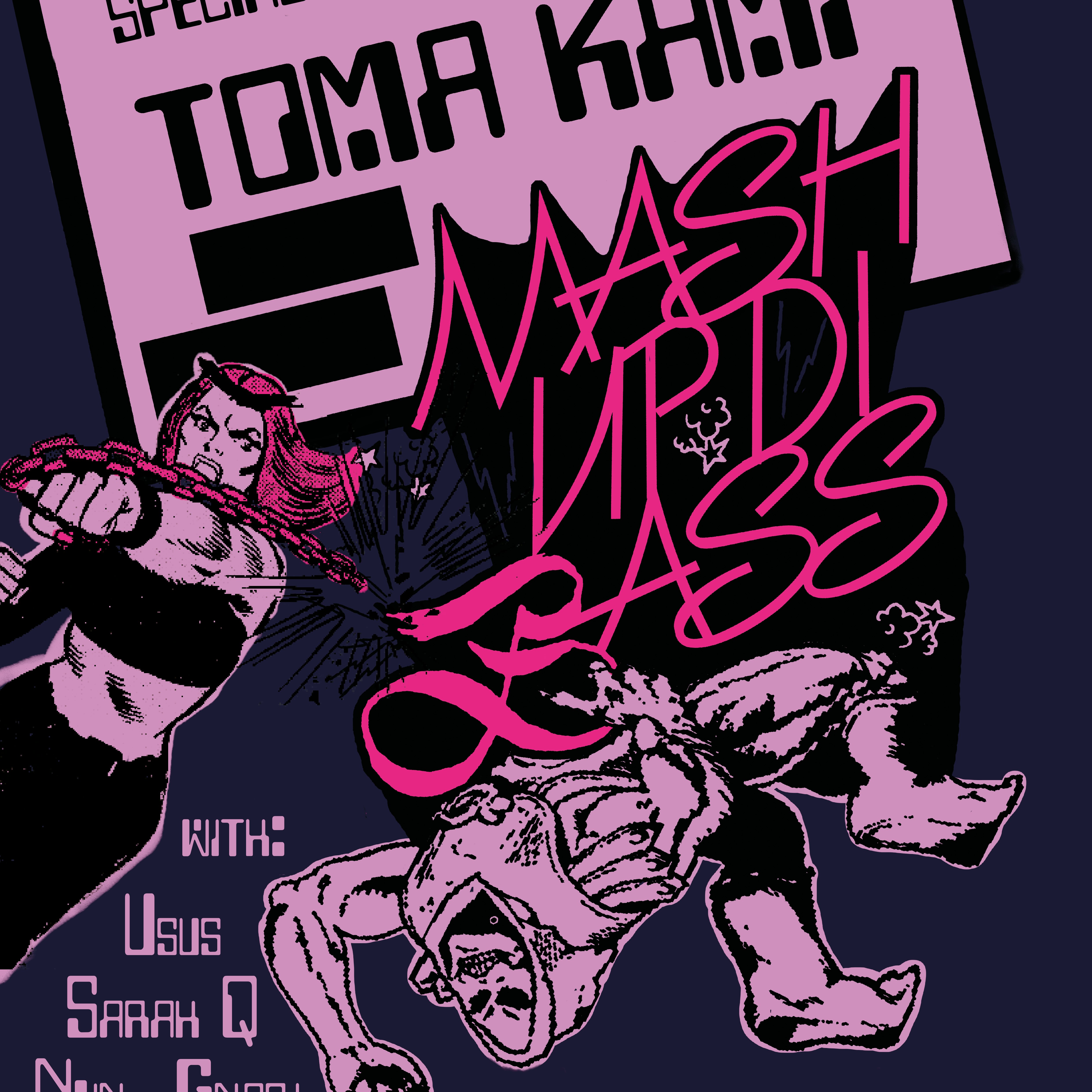 Cover image for Mash Up Di Bass***feat. TOMA KAMI