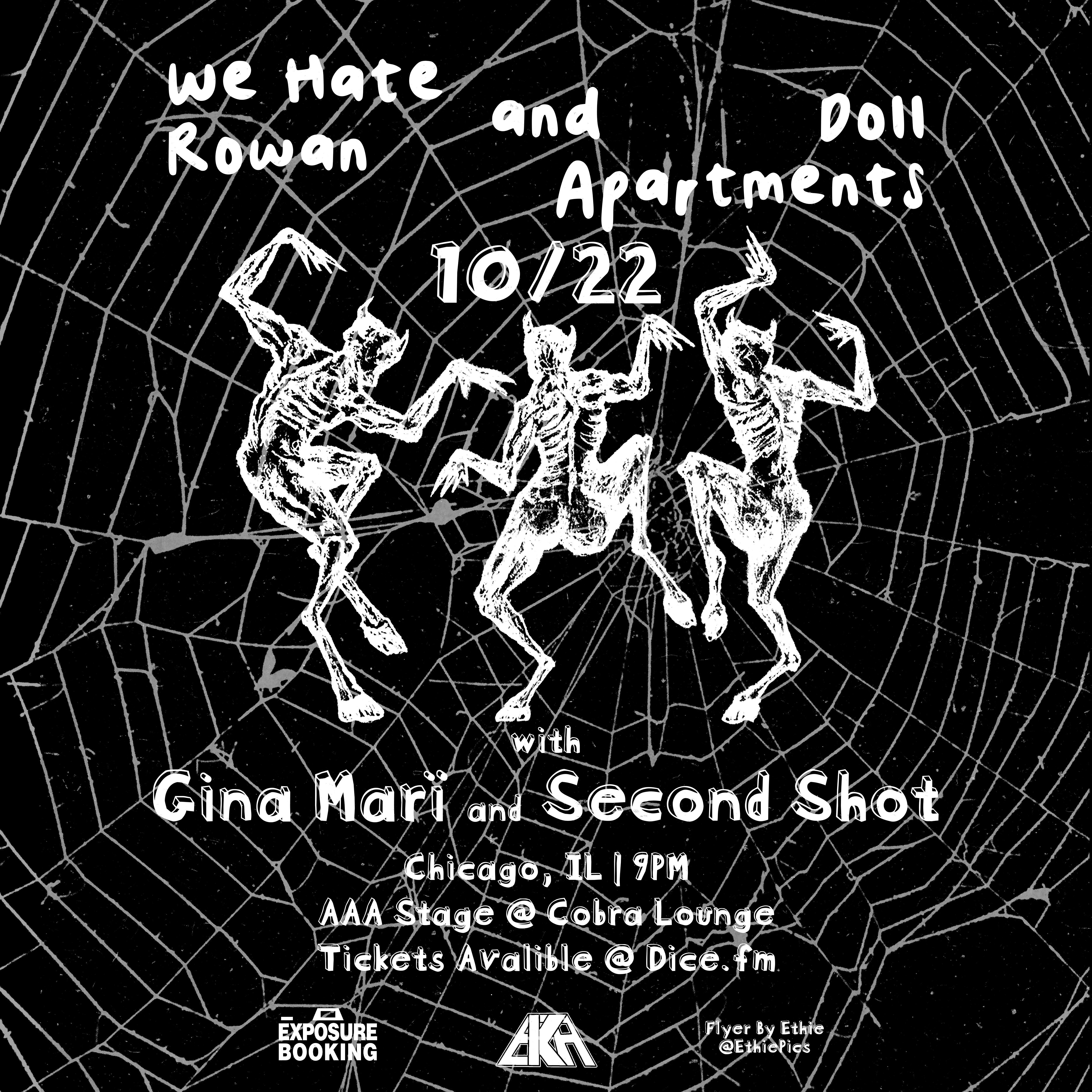 Second Shot / Doll Apartments / We Hate Rowan / Gina Marï