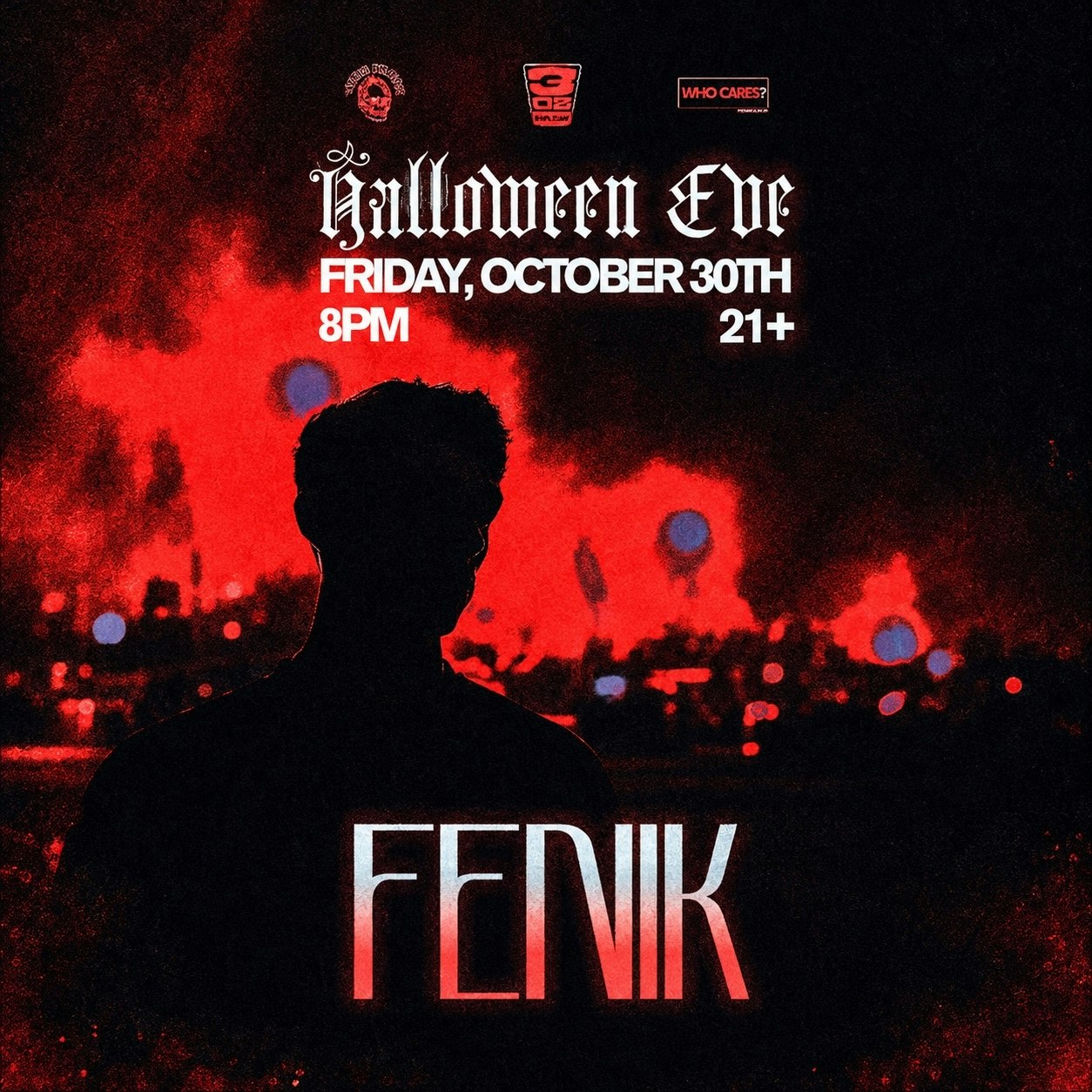 FENIK - Presented by Control & Freak// Who Cares?
