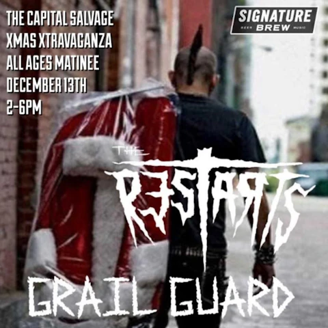 The Restarts /Grail Guard