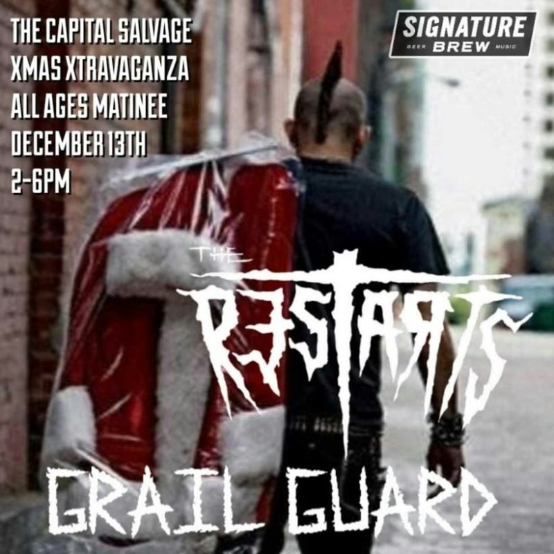 The Restarts /Grail Guard