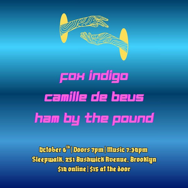 Fox Indigo, Camille De Beus, Ham By the Pound