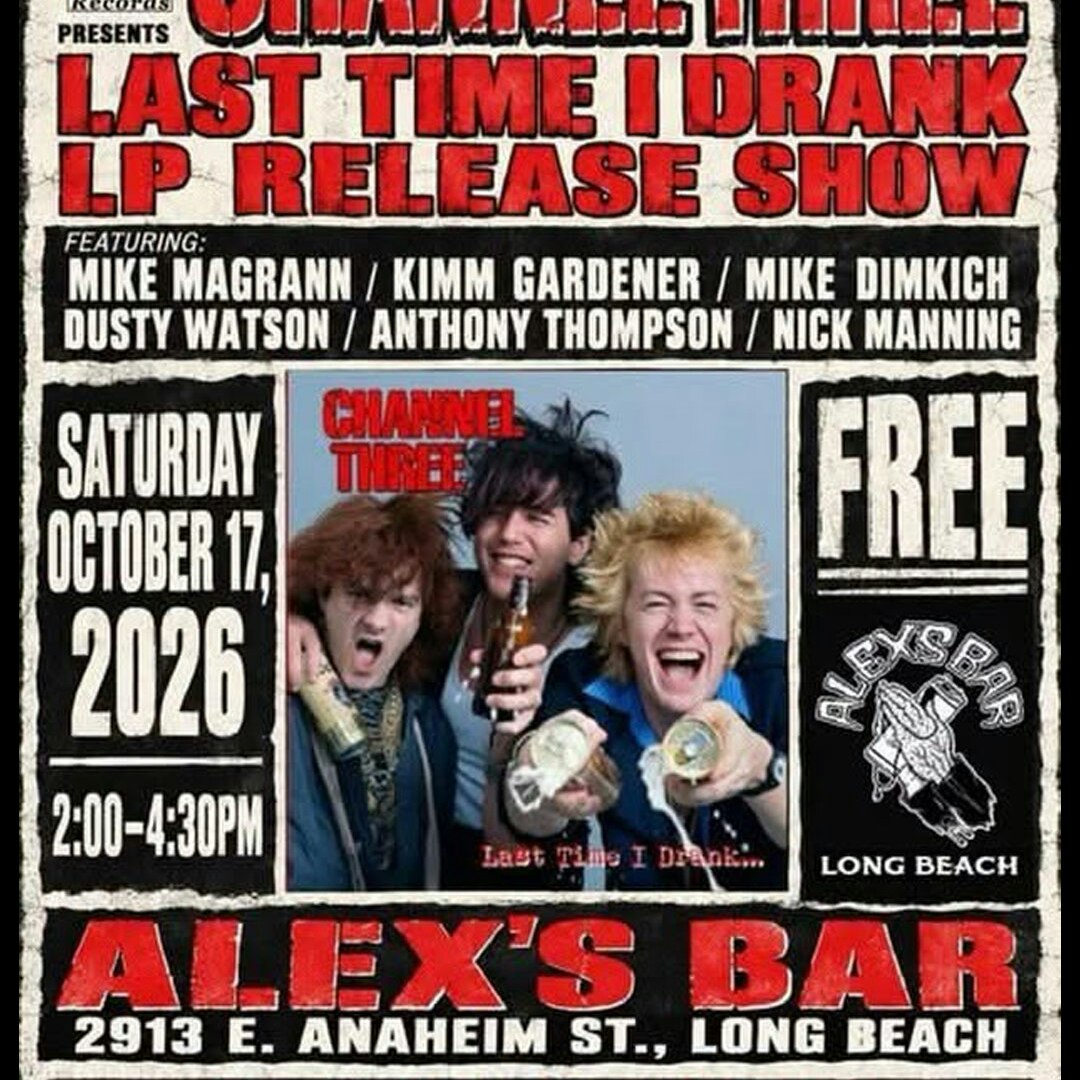 Channel 3 "Last Time I Drank" LP Release Show